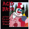 2LP Acid Bath: When The Kite String Pops