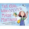 The Girl Who Never Made Mistakes (Mark Pett)(Pevná)
