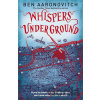 Whispers Under Ground - Ben Aaronovitch