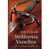 Strážcovia Varadína (Dobrodružstvá kapit - Juraj Červenák
