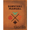 The Official Far Cry Survival Manual - Scott Campbell