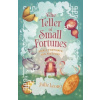 The Teller of Small Fortunes