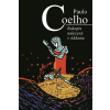 Rukopis nalezený v Akkonu - Coelho Paulo