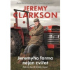 Jeremyho farma nejen zvířat - Clarkson Jeremy