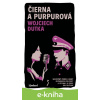 E-kniha Čierna a purpurová - Wojciech Dutka