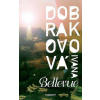 Bellevue - Dobrakovová Ivana