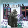 Holúbka - Janka Biskupičová
