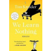We Learn Nothing - Tim Kreider, Simon & Schuster