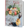 Detox Praktické recepty a tipy pro čisté jídlo