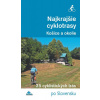 Najkrajšie cyklotrasy – Košice a okolie - Karol Mizla
