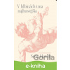E-kniha V hlbinách tma najhustejšia - Seán Hewitt