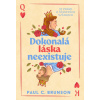 Dokonalá láska neexistuje - Paul C. Brunson
