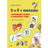 R a Ř v obrázcích Logopedické pexeso a obrázkové čtení - Bohdana Pávková