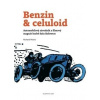 Benzin & celuloid - Richard Pecha