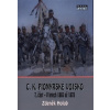 C K Pionýrské vojsko 7 část - Holub Zdeněk