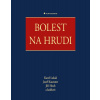 Bolest na hrudi - Karel Lukáš, Josef Kautzner, Jiří Hoch a kolektiv