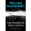 The Papers of Tony Veitch - William Mcllvanney