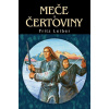 Meče a čertoviny