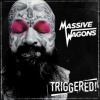 Massive Wagons - Triggered / Digipack [CD]