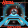 H.E.A.T.: Welcome To The Future (Black Vinyl) LP - H.E.A.T.