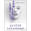 Za vůní levandule - Radka Lacinová - online doručenie
