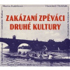 VARIOUS - ZAKAZANI ZPEVACI DRUHE KULTURY CD