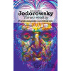 Tanec reality - Alejandro Jodorowsky