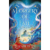 A Forgery of Fate