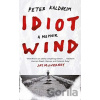 Idiot Wind - Peter Kaldheim