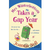 Mrs Winterbottom Takes a Gap Year - Joanna Nell