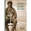 Ze světa islámu - Alois Musil