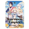 Tearmoon Empire: Volume 2 - Nozomu Mochitsuki