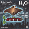 Stančík Petr - H2O a poklad šíleného oka / Jiří Lábus / Mp3 [CD]