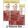 Orthognathic Surgery 2 Volume Set : Principles and Practice 2nd edition - Jeffrey C Posnick