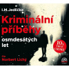 Kriminální příběhy osmdesátých let - Jedlička - Lichý Norbert