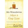 Mrs Winterbottom Takes a Gap Year - Joanna Nell
