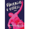 Florencie v extázi (Jessie Chaffeeová)