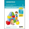 Geometrie 3. a 4. třída Pracovní sešit 6 - Petra Cemerková Golová, Kalábová Naděžda, Svatopluk Mareš