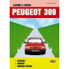 Kniha Jazdíme s vozidlom PEUGEOT 309 /1985 - 1993/