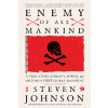 Enemy of All Mankind