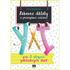 Zábavné diktáty a pravopisné cvičenia - pre 1. stupeň základných škôl 2. vydanie