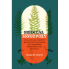 Medical Monopoly (Joseph M Gabriel)(Brožovaná)