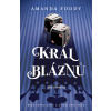 Král bláznů (2. díl) - Amanda Foody