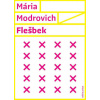 Flešbek - Modrovich Mária