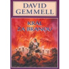 Král za branou - Drenaj 2 - David Gemmell
