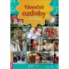 Vánoční ozdoby s láskou… (Antonín Ešner, Petr Herynek)