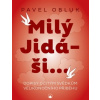 Milý Jidáši - Obluk Pavel