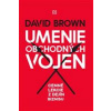Umenie obchodných vojen - David Brown