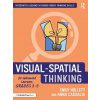 Visual-Spatial Thinking for Advanced Learners, Grades 3-5 (Anna Cassalia)(Brožovaná)