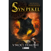 Syn pekel – V moci démonů